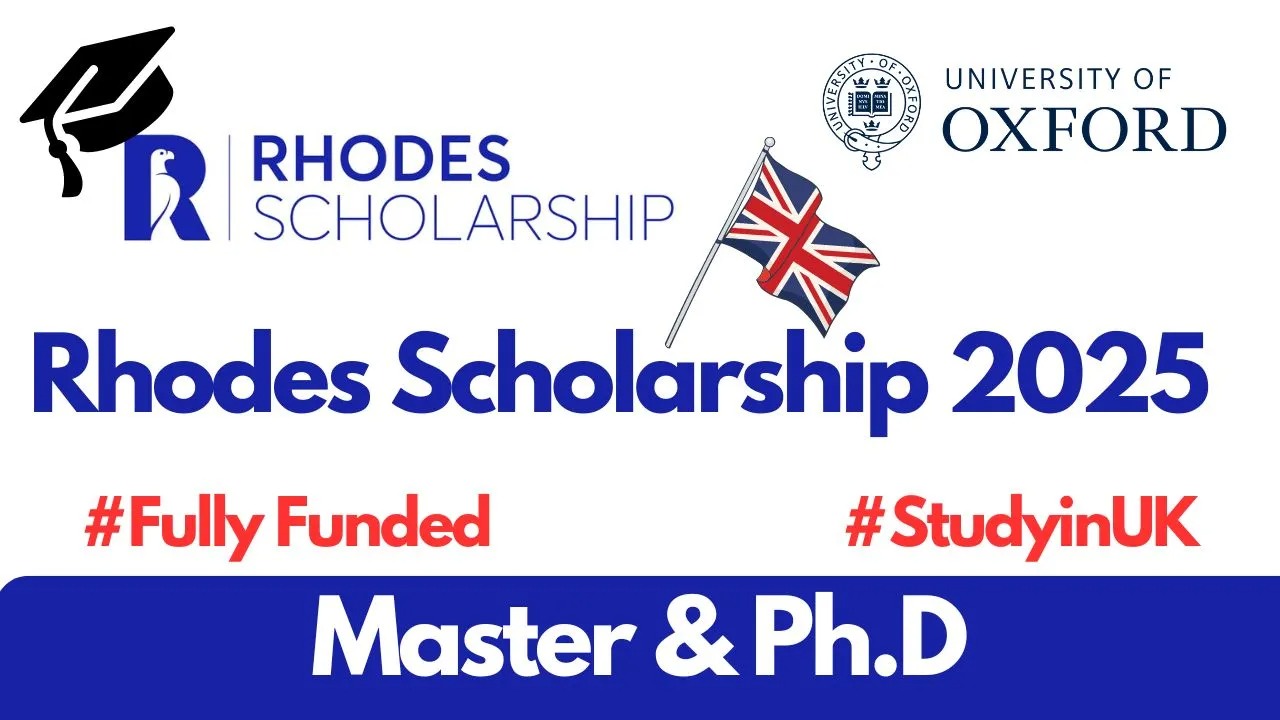 The Rhodes Scholarship 2025