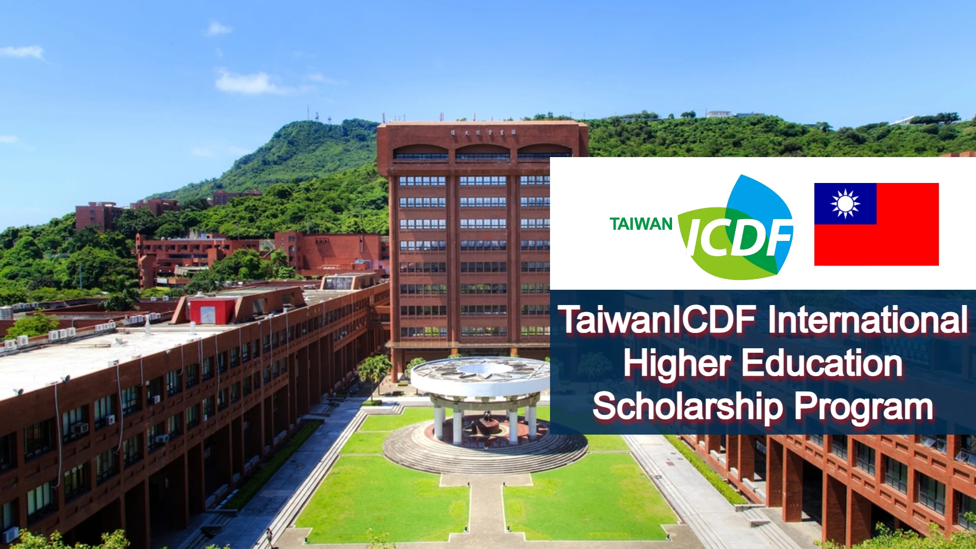 TaiwanICDF International Higher Education Scholarship Program