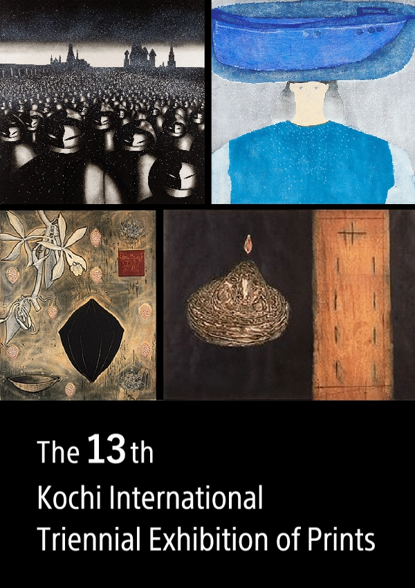 The 13th Kochi International Triennial Exhibition of Prints