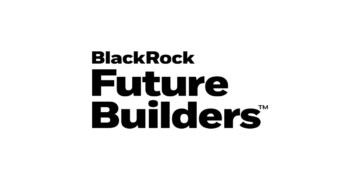 BlackRock Future Builders Powering the Next Generation of American Workers