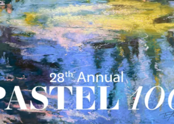 Pastel 100 – 28th Annual Painting Competition