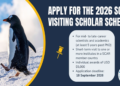 SCAR Visiting Scholar Fellowship and Award 2026